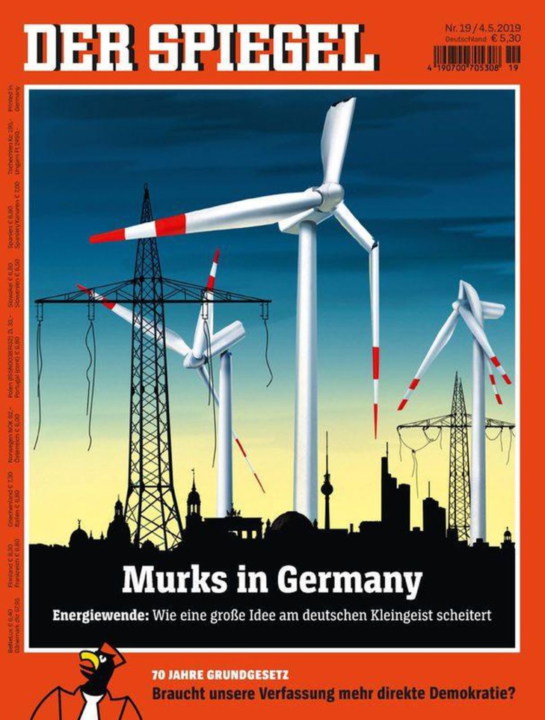 Cover of Der Spiegel magazine for 4 May 2019, titled “A Botched Job in Germany”, showing broken wind turbines and incomplete electrical transmission towers against a dark silhouette of Berlin. “The Energiewende — the biggest political project since reunification — threatens to fail.” Graphic: Der Spiegel