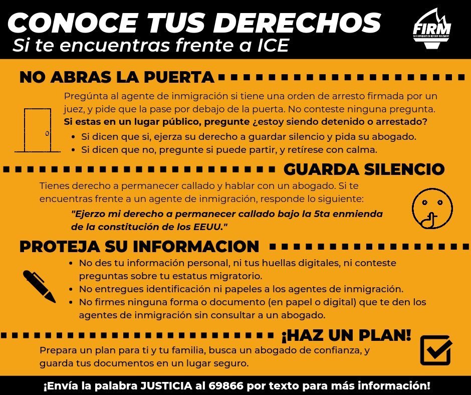 Conoce tus derechos si te encuentras frente a ICE. Know your rights if you encounter ICE, 21 June 2019. Graphic: FIRM