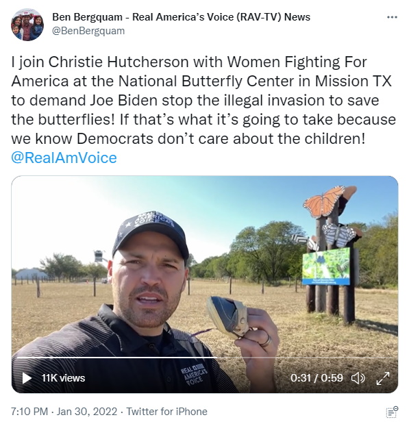Far-right conspiracy theorist Ben Bergquam tweets from the National Butterfly Center on 30 January 2022, espousing the unfounded claim that the center participates in child sex trafficking. On 1 February 2022, the National Butterfly Center was forced to close indefinitely due to ongoing threats from QAnon and MAGA conspiracy theorists. Photo: Twitter