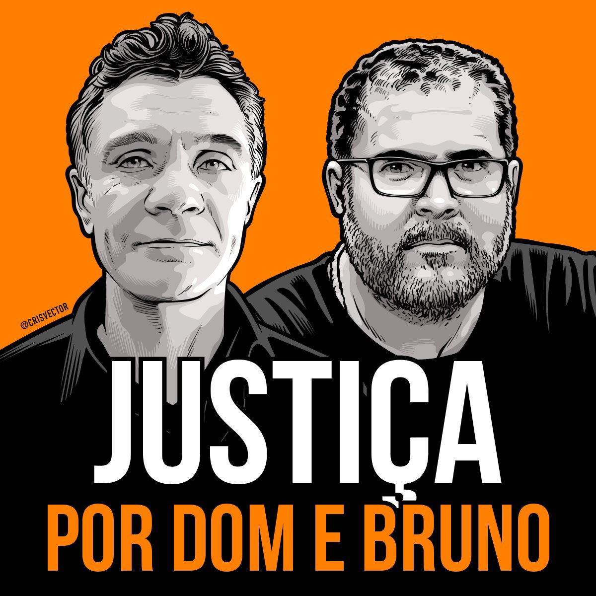 Poster demanding justice for Dom Phillips, a British journalist, and Bruno Pereira, a Brazilian expert on indigenous people, who were murdered while doing investigative work in a remote region of the Amazon rainforest in early June 2022. Graphic: Cris Vector