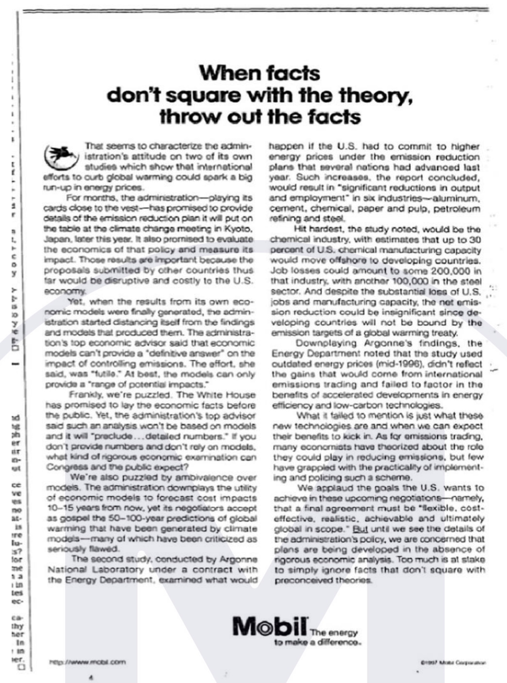 Mobil’s 1997 advertorial in The New York Times argued that economic analysis of emissions restrictions was faulty and inconclusive and therefore a justification for delaying action on climate change. In August 1997, a few months before the Kyoto Conference on Climate Change, the Global Climate Coalition (GCC) helped launch a massive advertising campaign designed to prevent the United States from endorsing any meaningful agreement to reduce global carbon emissions. Graphic: Municipalities of Puerto Rico v. Fossil Fuel Companies