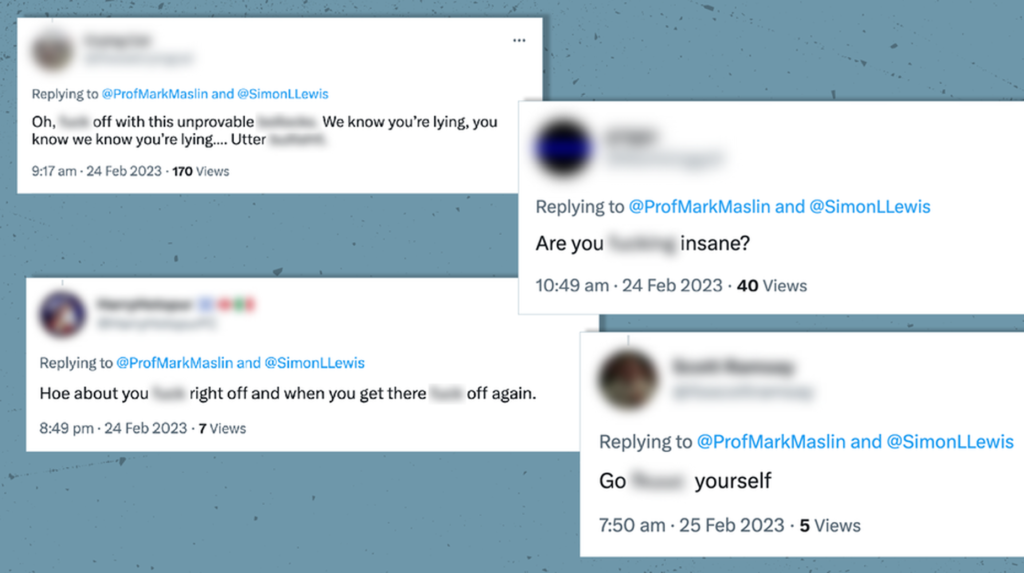 Abusive tweets from climate science denialists on 23-24 February 2023 directed at academic Mark Maslin, Professor of Earth System Sciences and Professor of Global Change Science Simon Lewis at University College London. Graphic: Global Witness / Twitter